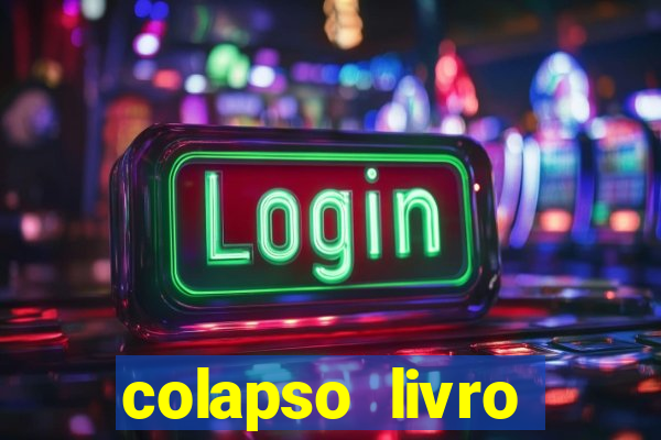 colapso livro darkside darkside books pdf